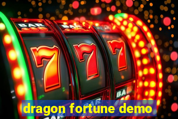 dragon fortune demo